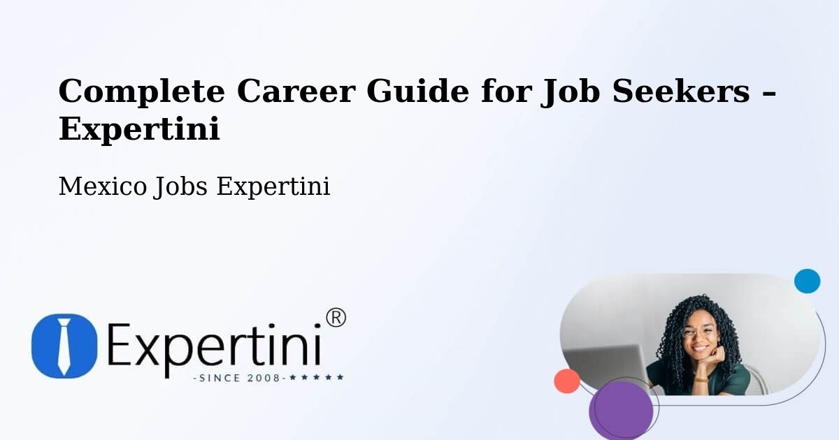 Career Guide for Job Seekers – Tecolots - Tecolots, Mexico Jobs Expertini
