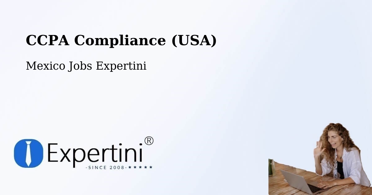 CCPA Privacy Rights & Compliance Notice – Tecolots - Mexico Jobs Expertini